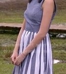 Grace’s chambray blue and white striped dress on Camp