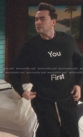 David's YOU FIRST sweater on Schitts Creek