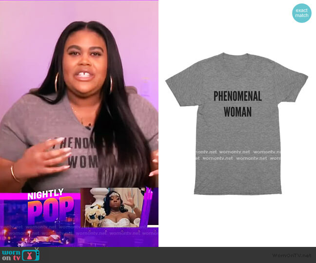 Phenomenal Woman T-Shirt by Phenomenal Woman worn by Nina Parker  on E! News