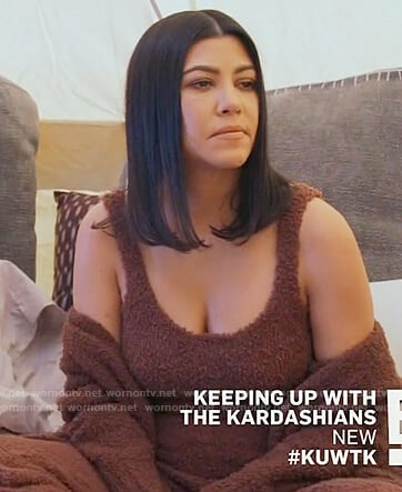 Kourtney's brown fuzzy top pants and robe on Keeping Up with the Kardashians