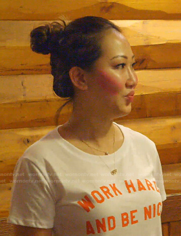 Tiffany's Work Hard and Be Nice tee on The Real Housewives of Dallas