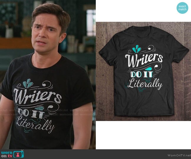 Heriva Writers Do It Literally Tee worn by Topher Grace (Topher Grace) on Home Economics