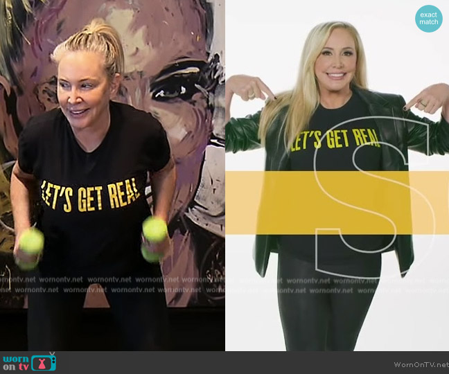 Real For Real Let's Get Real T-Shirt worn by Shannon Beador on The Real Housewives of Orange County