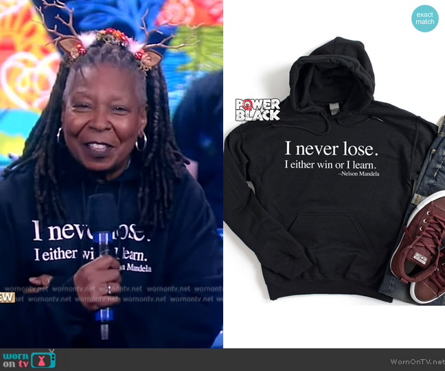 Power in Black I Never Lose Hoodie worn by Whoopi Goldberg on The View