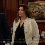 Steffy’s cream tweed jacket on The Bold and the Beautiful