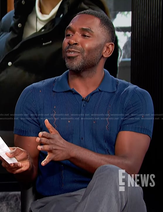 Justin’s blue polo on E! News
