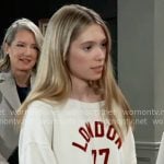 Charlotte’s LONDON sweatshirt on General Hospital