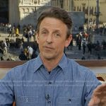 Seth Meyers’s chambray shirt on Today