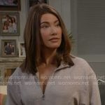 Steffy’s light beige quarter zip sweatshirt on The Bold and the Beautiful